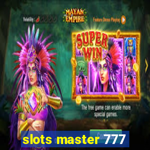 slots master 777